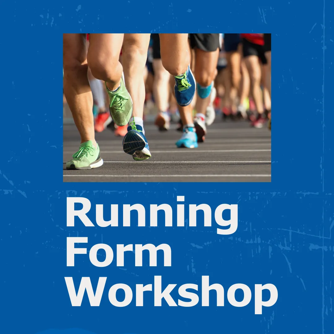 An imaging depicting the shoe-clad feet as they run and the title "Running Form Workshop."