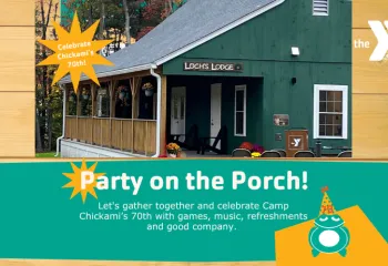 Graphic with Party on the Porch title and picture of Loch Lodge at Camp Chickami