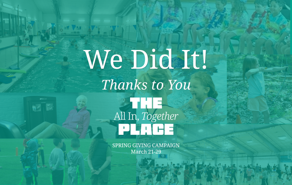We Did It! All In, Together Spring Giving Campaign | West Suburban YMCA