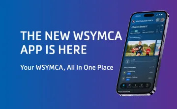 Graphic is picture of new app home screen with the title "The New WSYMCA App is Here"