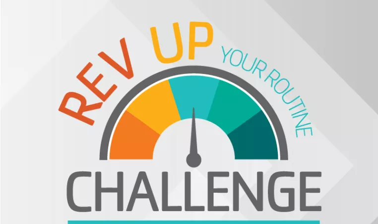 Rev Up Your Routine Challenge