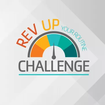 Rev Up Your Routine Challenge