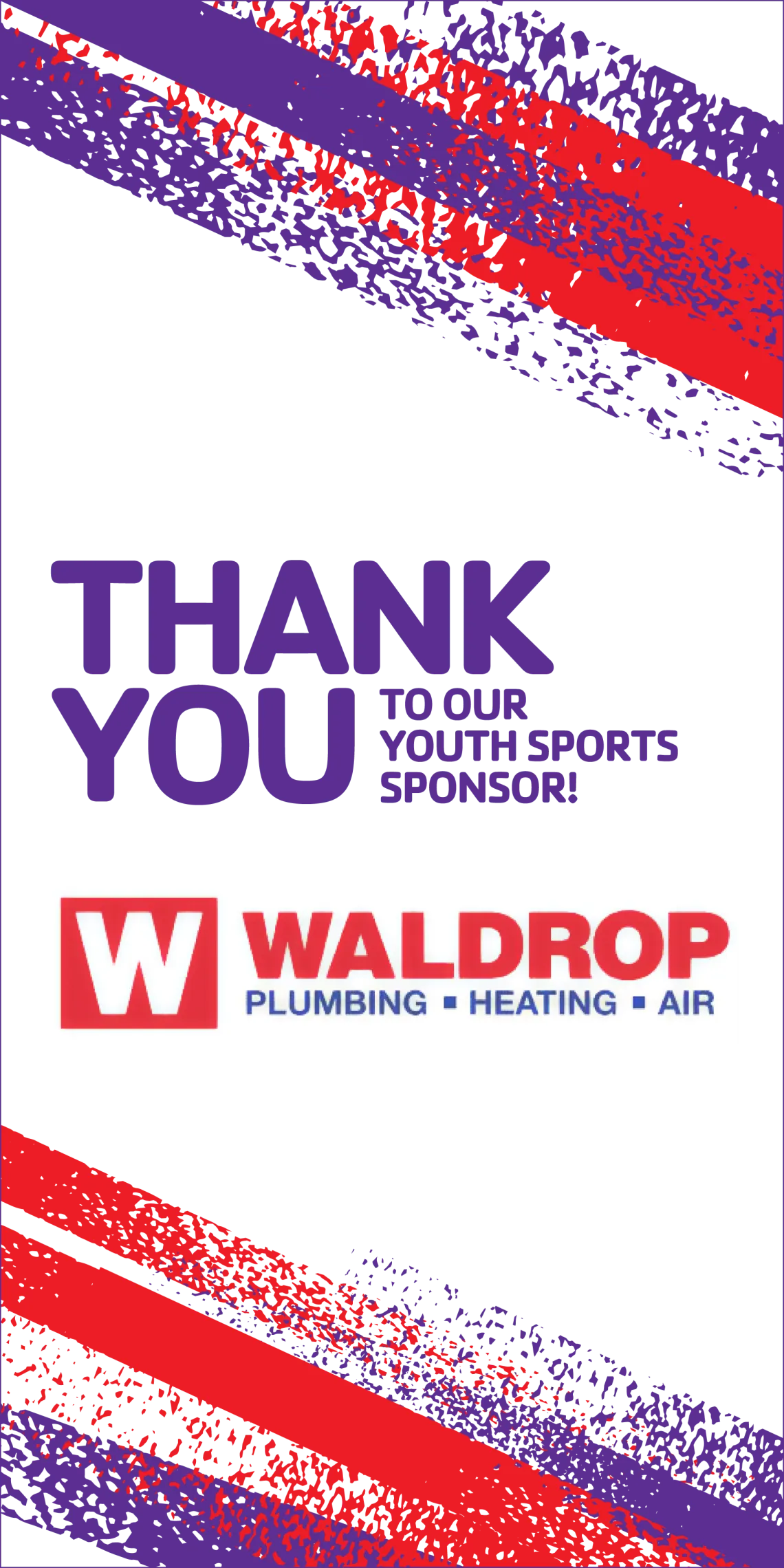 Thanks to Waldrop as our Youth Sport Sponsor!