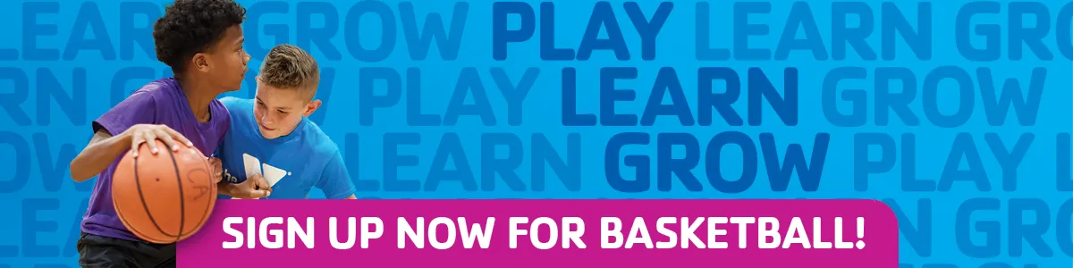 Play Learn Grow - Sign up now for Youth Basketball