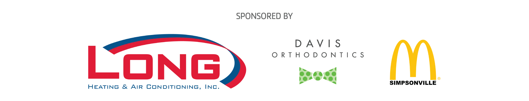 Sponsored By: Long Heating & Air, Davis Orthodontics, McDonald's of Simpsonville